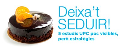 ‘Deixa’t seduir!’: la UPC promou cinc estudis poc visibles, però amb elevada inserció laboral