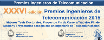 Fins al 29 de març - Participa a la XXXVI Edició dels Premis Enginyers de Telecomunicació