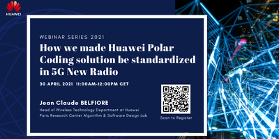 How we made Huawei Polar Coding solution be standardized in 5G New Radio