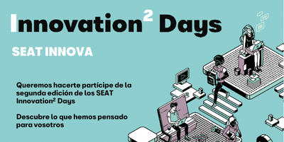 SEAT Innovation Days ( 28 y 29 de Octubre)