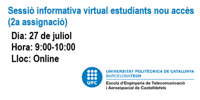 Sessió informativa virtual estudiants nou accés (2a assignació)