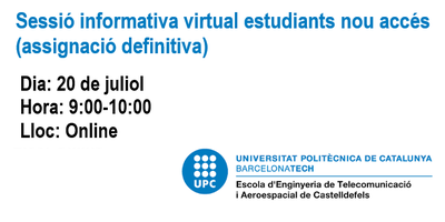 Sessió informativa virtual estudiants nou accés (assignació definitiva)