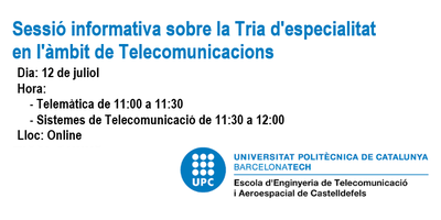 Sessió informativa virtual sobre la Tria d'especialitat en l'àmbit de Telecomunicacions