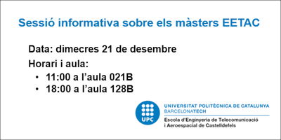 Sessions informatives sobre els màsters EETAC