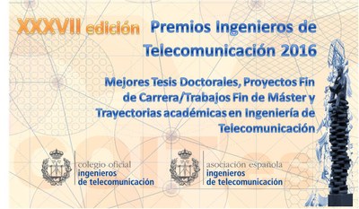 XXXVII edición de los Premios Ingenieros de Telecomunicación