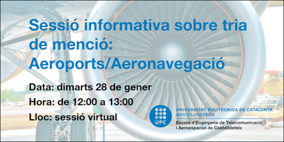 Sesión informativa sobre la elección de mención: Aeropuertos o Aeronavegación